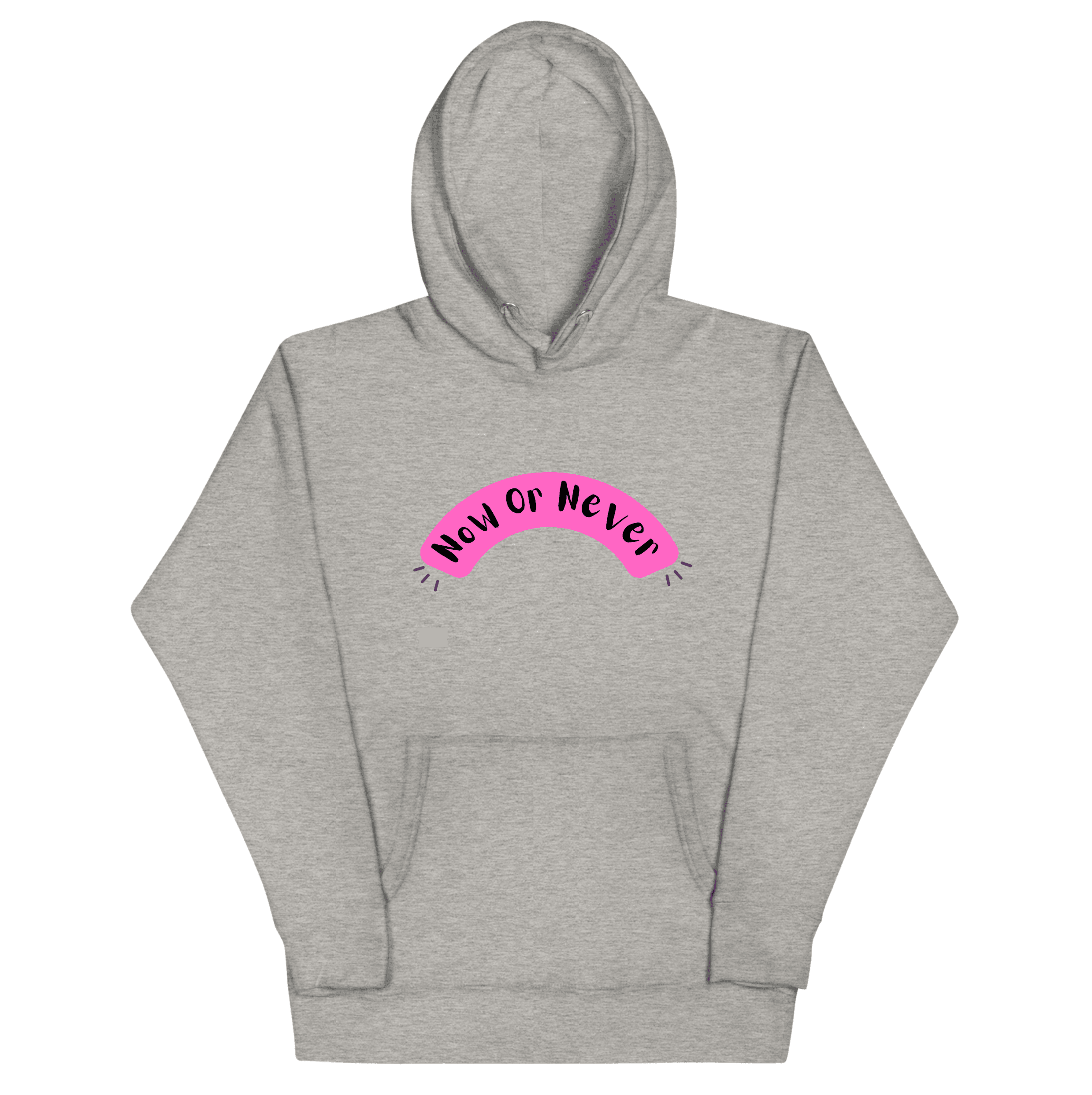 Women Hoodies - Now or Never