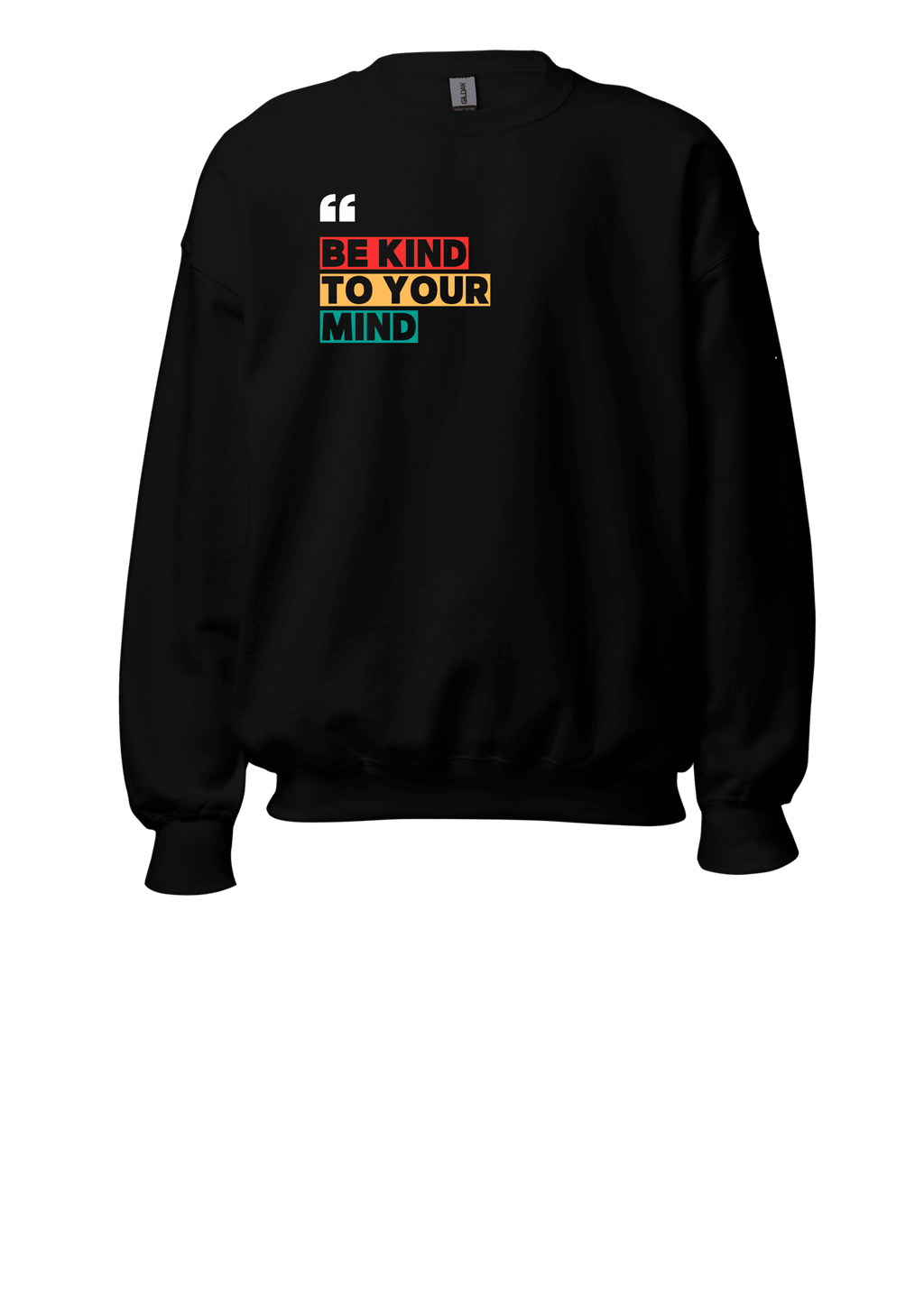 Unisex Sweatshirts- Be Kind