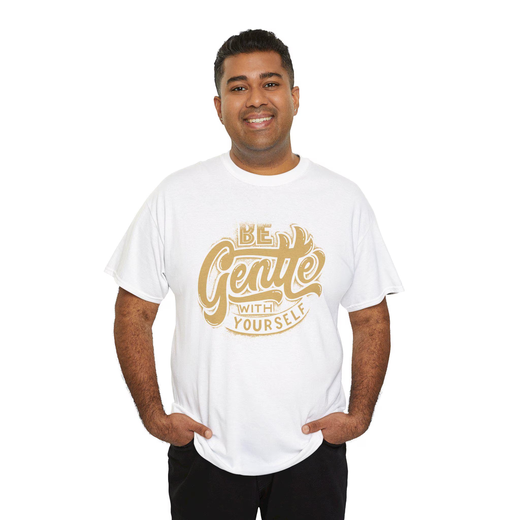 Unisex Cotton T-Shirt, Be Gentle to Yourself Graphic Tee, Cozy and Trendy, Self Love Gift, Inspirational Quote Top