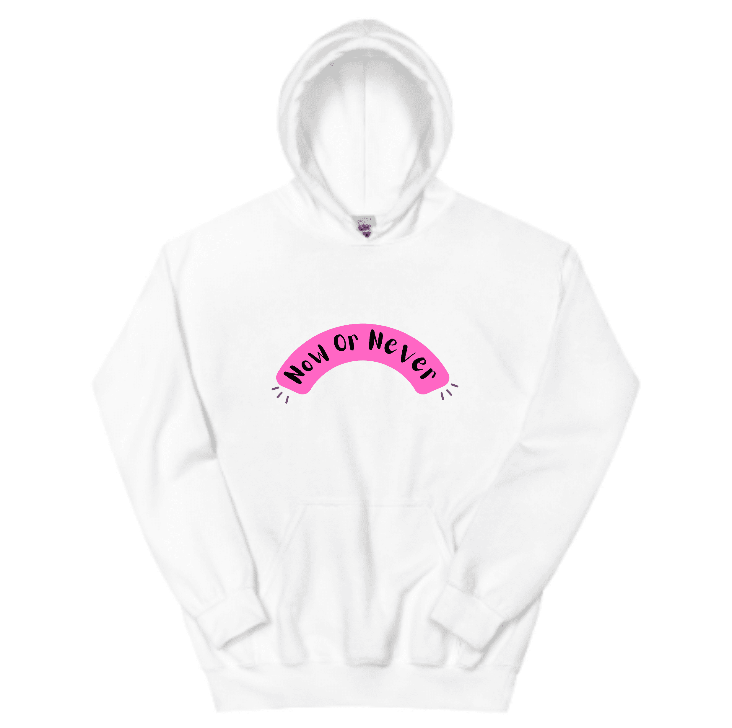 Women Hoodies - Now or Never