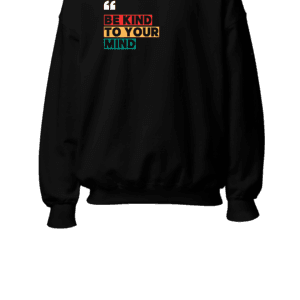 Unisex Sweatshirts- Be Kind