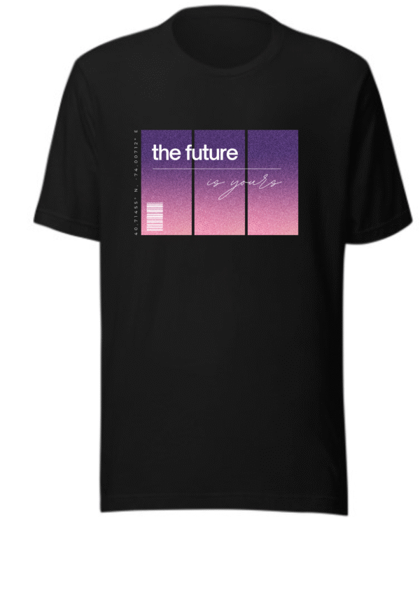Unisex Graphic T-Shirt – "Future is Yours" | Trendy Printed Tee in Pakistan - Image 2